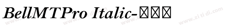 BellMTPro Italic字体转换